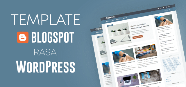LinkMagz, Template Blogspot Rasa WordPress [Loading Super Wuzz]